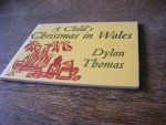 Dylan Thomas ; Ellen Raskin (ill.) - A Child's Christmas in Wales