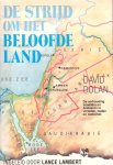 Dolan, David - De strijd om het beloofde land. De verhouding Israëliërs en Arabieren in verleden, heden en toekomst