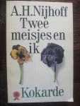 Nijhoff, A.H. - Twee meisjes en ik