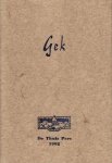 GIJN, Jan van - Gek. (Met een ingeplakte houtsnede van de auteur). GIJN, Jan van - Gek. (Met een ingeplakte houtsnede van de auteur).