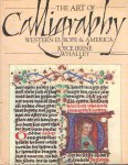 Whalley, Joyce Irene - The art of calligraphy. Western Europe and America