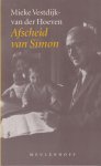 Hoeven, A. C. M. Vestdijk-van der - Afscheid van Simon: Leven met een nalatenschap