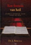 Roos, J.; e.a. - Een fontein van heil. Bijbels dagboek voor jong en oud.