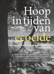 ... - (1) Hoop In Tijden Van Ecocide