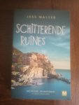Walter, Jess - Schitterende ruïnes