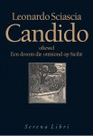 Leonardo Sciascia 13955 - Candido oftewel een droom die ontstond op Sicilië