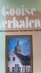 Lennep, Gied van [samenstelling] - Gooise verhalen / een bonte verzameling over 'het lieve leven' in Het Gooi