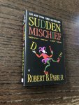 Parker, Robert B. - Sudden Mischief