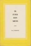 Overduin, Ds.J. - Ik zoek een mens