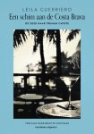 Leila Guerriero - (1) Een Schim Aan De Costa Brava