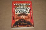 M.A. Macpherson - Outlaws of the Canadian West
