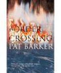 Pat Barker - Border Crossing