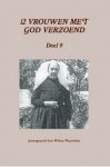 Willem Westerbeke (samenstelling) - Westerbeke, Willem (samenst.)-Twaalf vrouwen met God verzoend (deel 9) (nieuw)