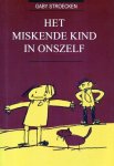 Gaby Stroecken - Het miskende kind in onszelf