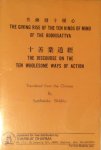 Saddhaloka Bhikkhu - The giving rise of the ten kinds of mind of the bodhisattva / the discourse on the ten wholesome ways of action