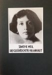 Weil, Simone - "Die entwurzelung ist bei weitem DIE GEFÄHRLICHSTE KRANKHEIT der menschlichen Gesellschaft.