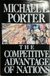 Michael E. Porter ,  Michael Porter 103051 - The Competitive Advantage of Nations