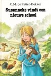 Putter- Dekker, C.M. de - Susanneke vindt een nieuwe school