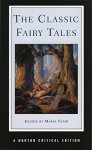 Maria Tatar - The Classic Fairy Tales