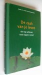 Ouweland, Frans P.S. van den - De zaak van je leven / een stap achteruit, twee stappen vooruit : hoe u met weinig spanning en op een zinvolle wijze met uw werk leeft