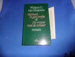 Maanen, Willem G. - Valsheid in geschriften of de vrouw met de snaar