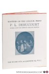 Salaman, Malcolm C. (intr.). - P. L. Debucourt XVIIIth century French colour printer - Masters of the Colour Print V.