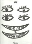 VOS, Pieter & Rens MUIS - Arab Spring and Aaron Winter - the work of 75B. [New].