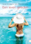 Jerrad Hoff - Een leven geleden