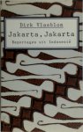 Dirk Vlasblom 139689 - Jakarta, Jakarta Reportages uit Indonesië