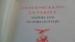 Bolhuis/ Brandt/ Randwijk/ Slotemaker - Onderdrukking en verzet          - Nederland in oorlogstijd- deel 4