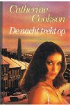 Cookson, Catherine - De nacht trekt op