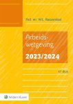 W.L. Roozendaal - Arbeidswetgeving 2023/2024