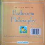 Bergman, Gregory - The Little Book of Bathroom Philosophy
