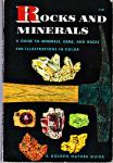 Zim, Herbert S. & Paul R. Shaffer - Rocks and Minerals : A Guide to Minerals, Gems, Ores and Rocks