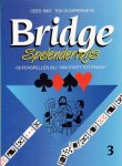 Sint, Cees / Schipperheyn, Ton - Bridge Spelenderwijs 3