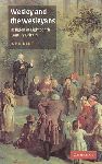 Kent, John - Wesley and the Wesleyans. Religion in eighteenth-century Britain