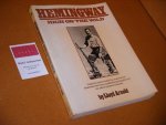 Arnold, Lloyd. - Hemingway. High on the Wild. Papa`s late years revealed by a trusted friend. Illustrated with many unpublished photographs from the author`s personal collection.