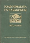 Visser, Ph.C. - Naar Himalaya en Karakorum