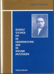 Sergej O. Prokofieff - Rudolf Steiner en de grondvesting van de nieuwe mysterien Sergej O. Prokofieff - Rudolf Steiner en de grondvesting van de nieuwe mysterien