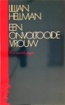 Lillian Hellman, Molly van Gelder - Een onvoltooide vrouw een autobiografie