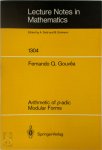 Fernando Q. Gouvea - Arithmetic of p-adic Modular Forms