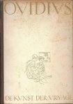 Ovidius Naso, P. - De kunst der vrijage : twintig eeuwen oude, maar niet verouderde liefdeswenken / Nederlandsche bewerking J. Meihuizen ; bandversiering en ill. F. Lammers