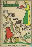 Koster, Maren - Het jaar van Juup en Toby Koster, Maren - Het jaar van Juup en Toby