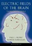 Nunez, Paul L. - Electric Fields of the Brain The Neurophysics of EEG