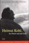 Leyendecker, H. / Prantl, H. / Stiller, M. - Helmut Kohl, die Macht und das Geld.