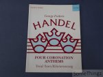 Handel, G.F. - G.F Händel. Four Coronation Anthems. Vocal Score / Klavierauszug - piano