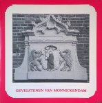 Stoffels, P. - en anderen - Gevelstenen van Monnickendam