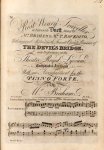 Braham, John: - Rest weary traveller. A  favorite duett... in the favorite operatic romance of The devil`s bridge. With an accompaniment of the piano forte