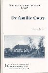 Goossens, Aad - De Familie Ootes, Westfriese Geslachten XXXIV, 200 pag. hardcover, gave staat (nieuwstaat)