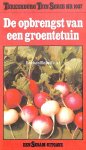 - De opbrengst van een groentetuin